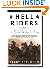 Hell Riders: The Truth about the Charge of the Light Brigade (John MacRae Books)