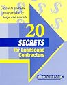 20 Secrets For Landscape Contractors