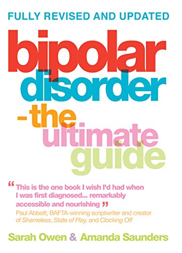 Bipolar Disorder: The Ultimate Guide