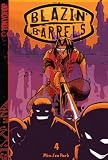 Blazin' Barrels: v. 4 (Blazin' Barrels)