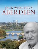 Jack Webster's Aberdeen