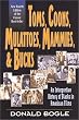 Toms, Coons, Mulattoes, Mammies, and Bucks: An Interpretive History of Blacks in American Films