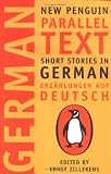 German Short Stories: Deutsche Kurzgeshichten (New Penguin Parallel Texts Series)