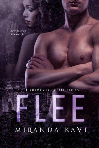 FLEE (Aurora Lockette Series) by Miranda Kavi