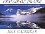 Psalms of Praise (Scenic) 2004 Calendar