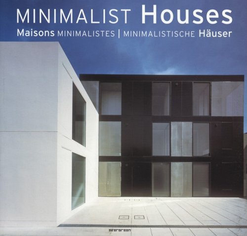 Minimalist Houses (Evergreen Interiors)