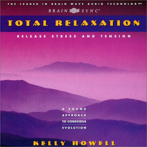 Total Relaxation: Release Stress and Tension