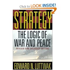 Strategy: The Logic of War and Peace, Revised and Enlarged Edition