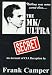 The Mk/Ultra Secret The Mk/Ultra Secret