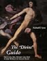 The Divine Guido: Religion, Sex, Money, and Art in the World of Guido Reni