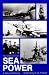 Book Sea Power: A Naval History