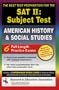 SAT II: United States History (REA)  -- The Best Test Prep for the SAT II (SAT PSAT ACT (College Admission) Prep)