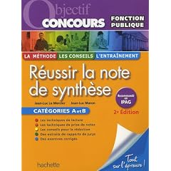 R�ussir la note de synth�se : Cat�gories A et B
