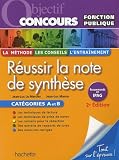 R�ussir la note de synth�se : Cat�gories A et B