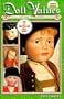 Doll Values: Antique to Modern (Doll Values Antiques to Modern)