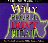 Why People Dont Heal