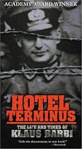 Hotel Terminus: The Life and Times of Klaus Barbie [VHS]