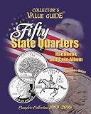 Fifty State Quarters Handbook and  Coin Album (Collector's Value Guide)