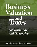 Business Valuation and Taxes: Procedure, Law, and Perspective