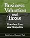 Business Valuation and Taxes: Procedure, Law, and Perspective