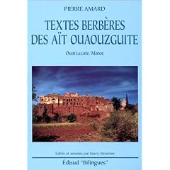 Textes berb�res des A�t Ouaouzguite : Ouarzazate, Maroc