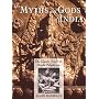The Myths and Gods of India: The Classic Work on Hindu Polytheism from the Princeton Bollingen Series (Princeton Bollingen)