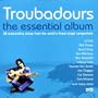 Troubadours: The Essential Album
