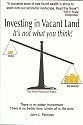 Investing in Vacant Land: It's Not What You Think!