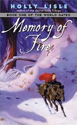 Memory of Fire (The World Gates, Book 1)