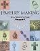 Jewelry Making: Tips and Tricks of the Trade