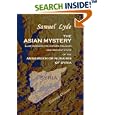 The Asian Mystery Illustrated in the History, Religion, and Present State of the Ansaireeh or Nusairis of Syria by  Samuel Lyde