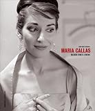 Maria Callas - Bilder eines Lebens - Yann-Brice Dherbier