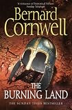 The Burning Land (Alfred the Great 5)