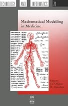 Mathematical Modelling in Medicine (Studies in Health Technology and Informatics)
