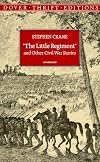 The Little Regiment and Other Stories (Dover Thrift Editions)