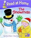 Read at Home: More Level 1A: The Snowman (Read at Home Level 1a)