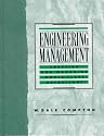 Engineering Management: Creating and Managing World Class Operations