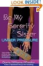 Be My Sorority...