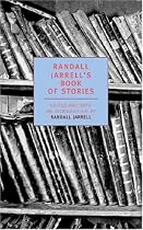 Randall Jarrell's Book of Stories (New York Review Books Classics)
