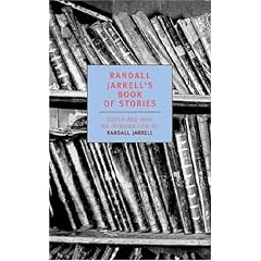 Randall Jarrell's Book of Stories: An Anthology (New York Review Books Classics)