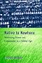 Native to Nowhere: Sustaining Home and Community in a Global Age
