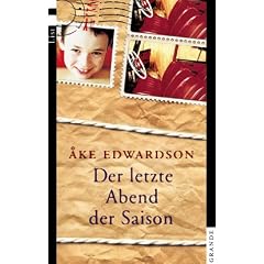 Der letzte Abend der Saison