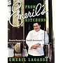 From Emeril's Kitchens: Favorite Recipes from Emeril's Restaurants