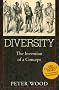 Diversity: The Invention of a Concept