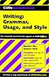 Writing: Grammar, Usage, and Style (Cliffs Quick Review)