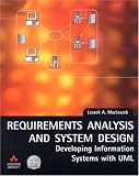 Requirements Analysis and System Design: Developing Information Systems with UML