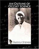 An Outline of Occult Science