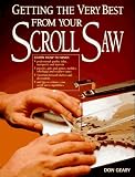 Getting the Very Best from Your Scroll Saw
