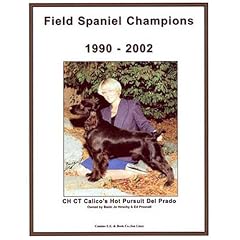 Field Spaniel Champions, 1990-2002