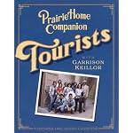 Tourists with Garrison Keillor (Prairie Home Companion) book cover